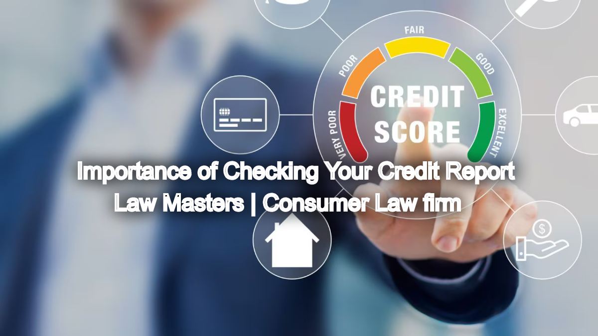 The Importance of Checking Your Credit Report Regularly